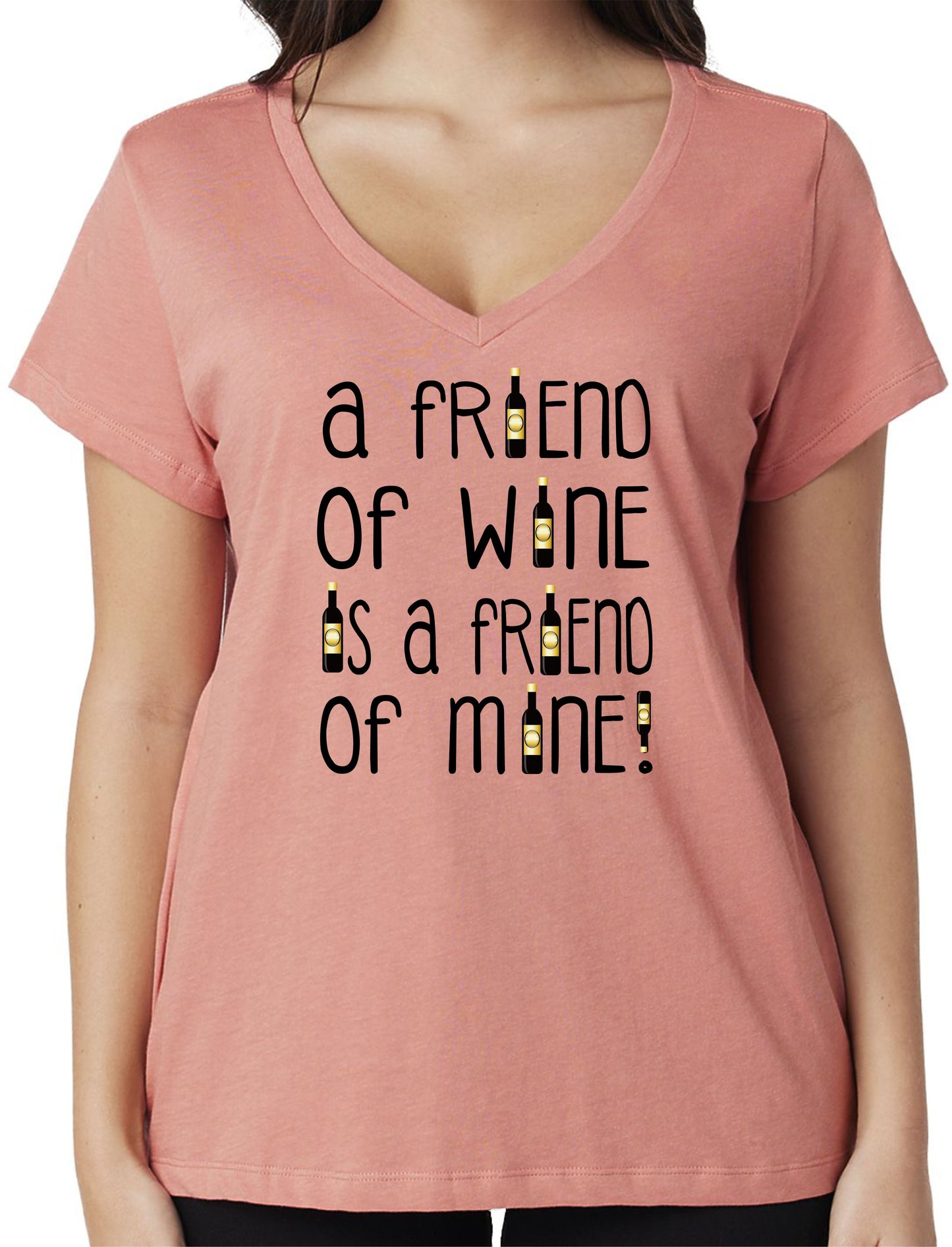 A FRIEND OF WINE IS A FRIEND OF MINE