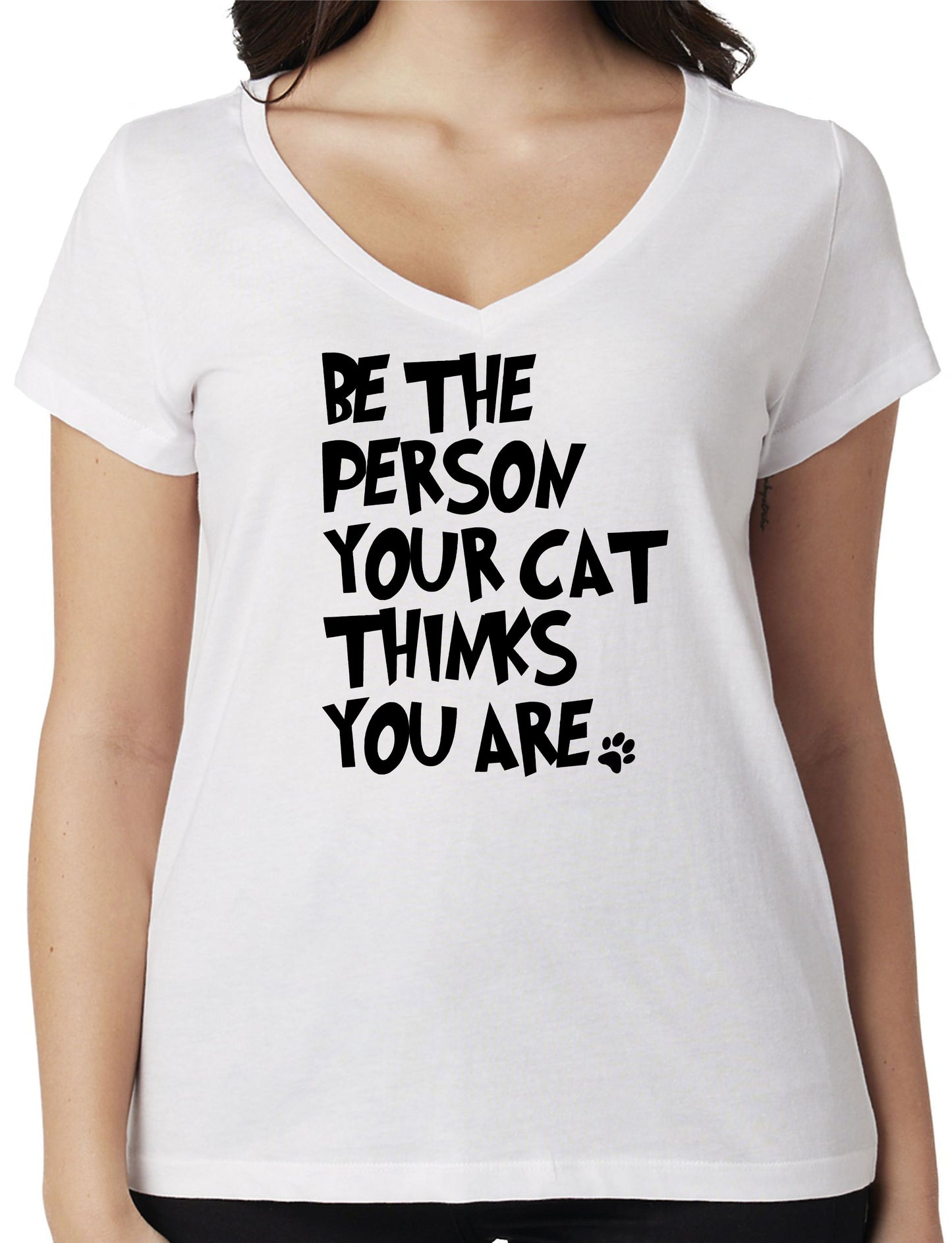 BE THE PERSON YOUR CAT THINKS YOU ARE