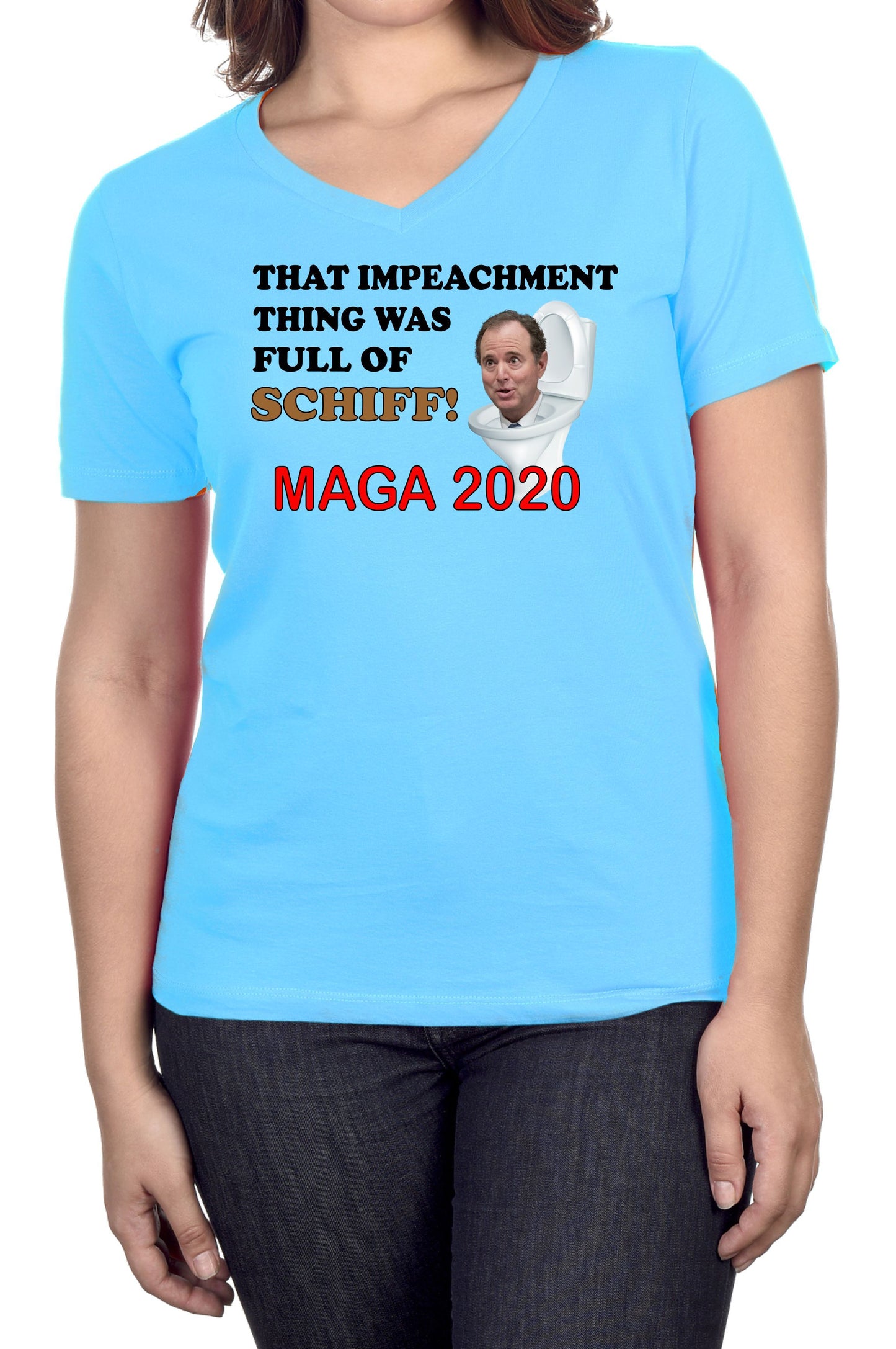 THAT IMPEACHMENT THING WAS FULL OF SCHIFF-MAGA 2020