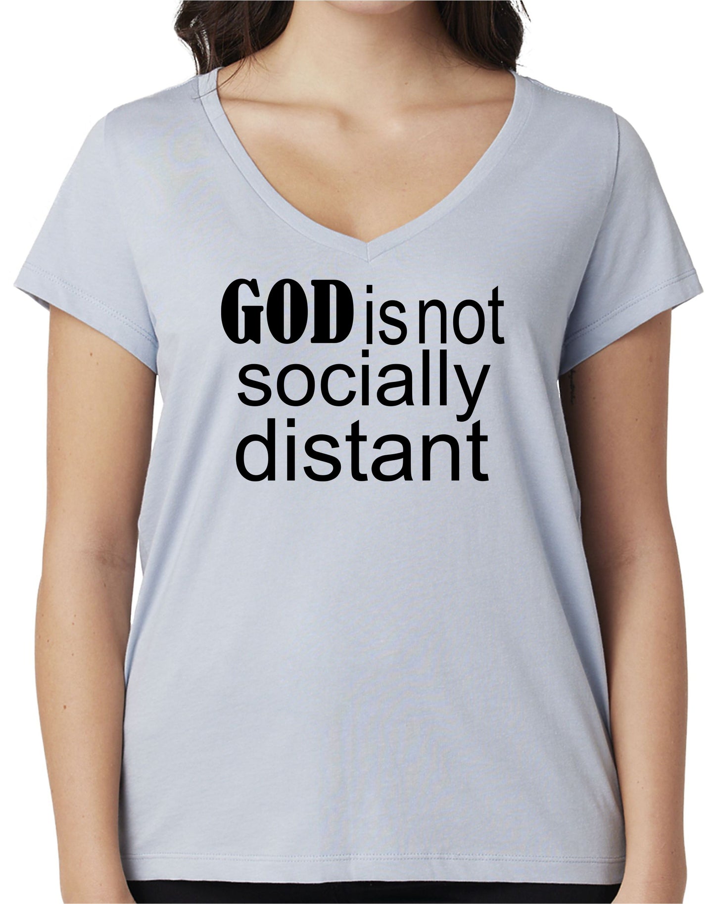 GOD ISN'T SOCIALLY DISTANT