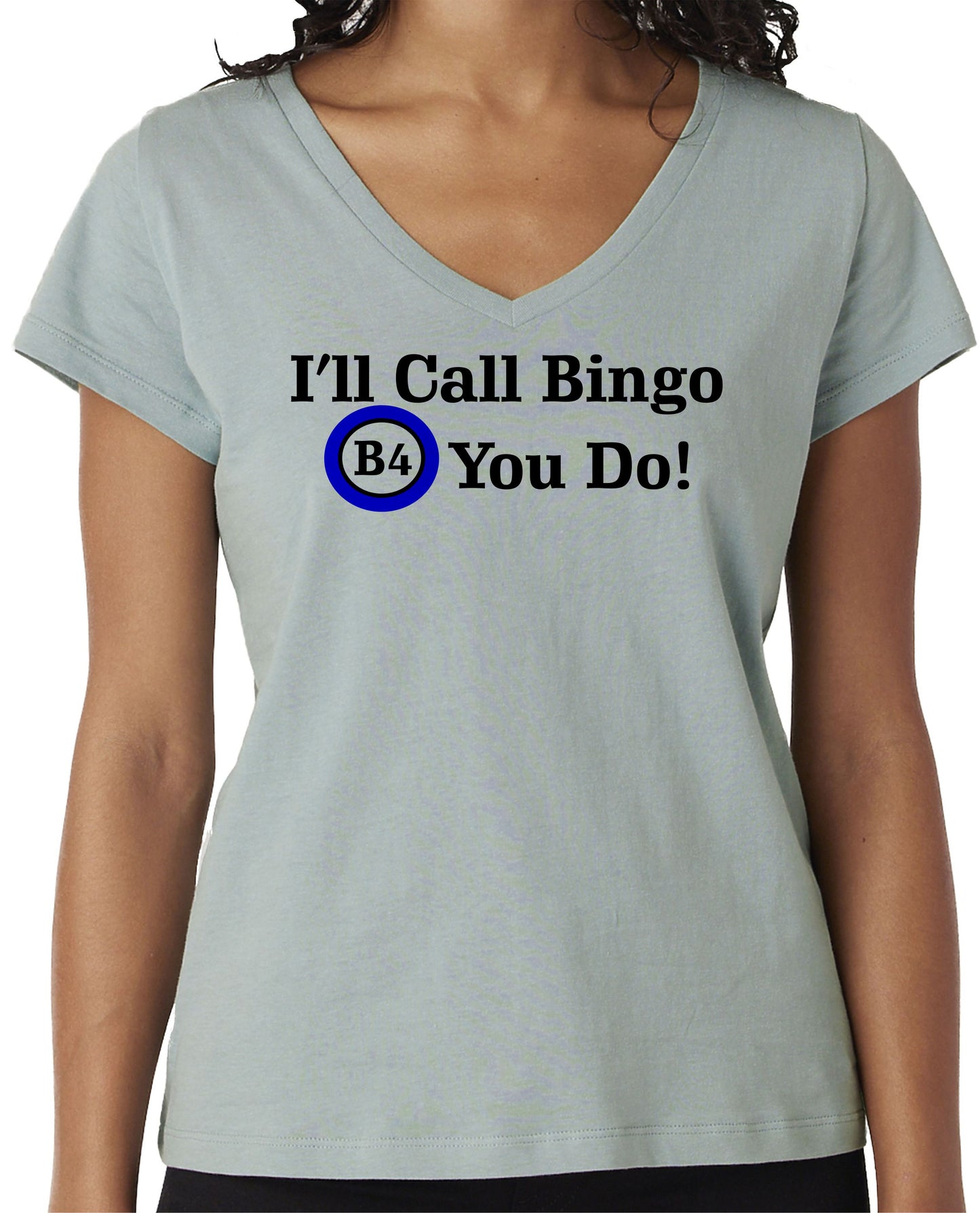 I'LL CALL BINGO B4 YOU DO!