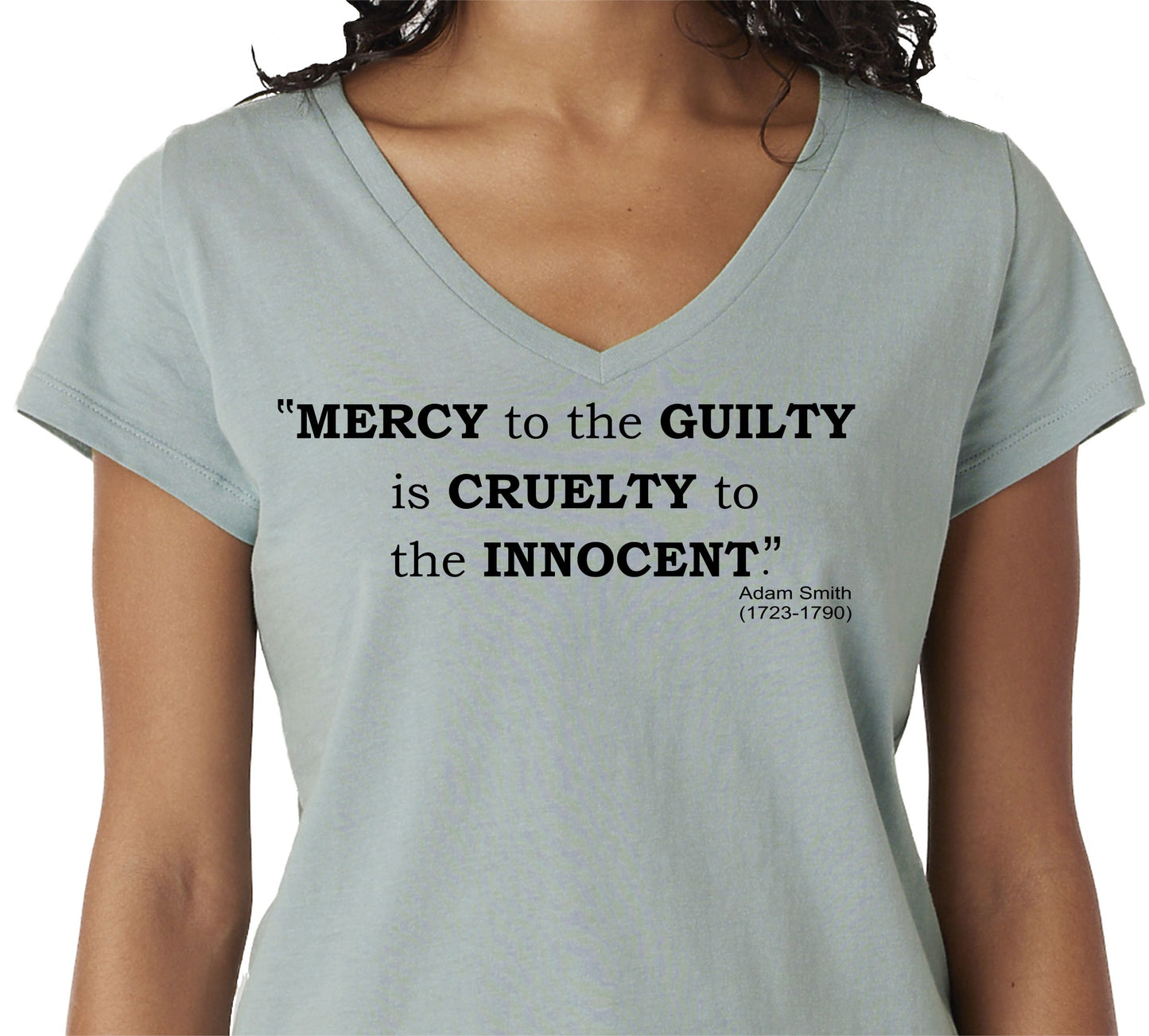 MERCY TO THE GUILTY IS CRUELTY TO THE INNOCENT