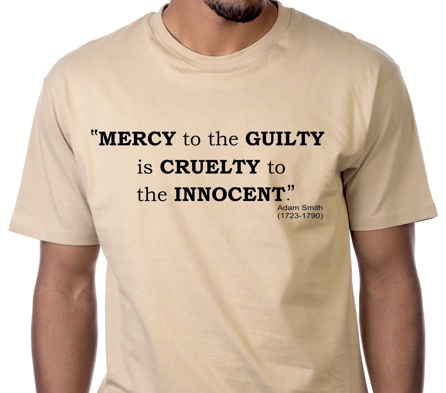 MERCY TO THE GUILTY IS CRUELTY TO THE INNOCENT