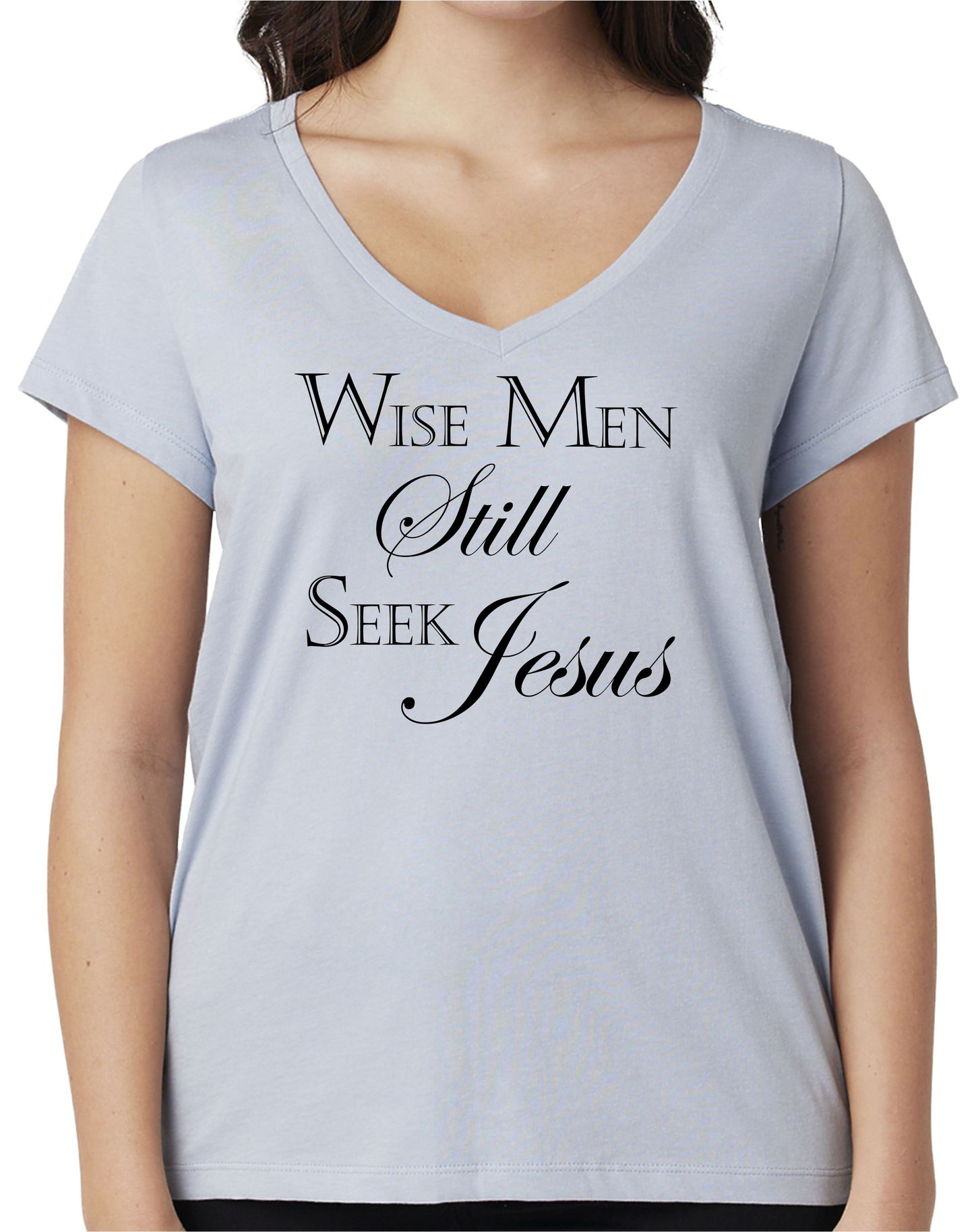 WISE MEN STILL SEEK JESUS