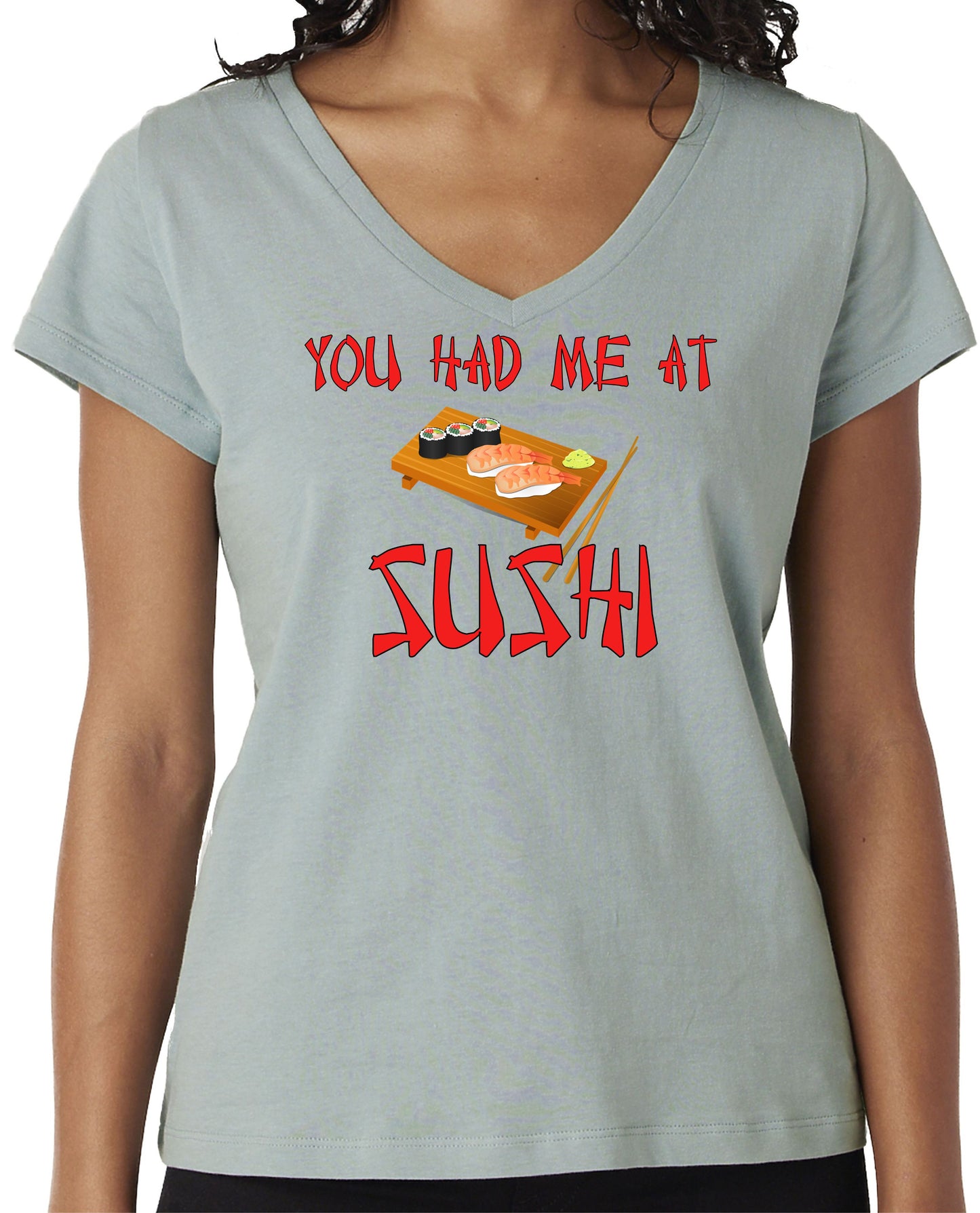 YOU HAD ME AT SUSHI