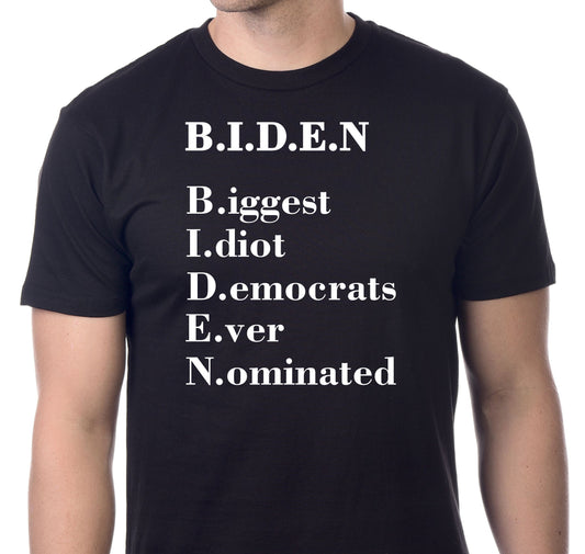 BIDEN BIGGEST IDIOT