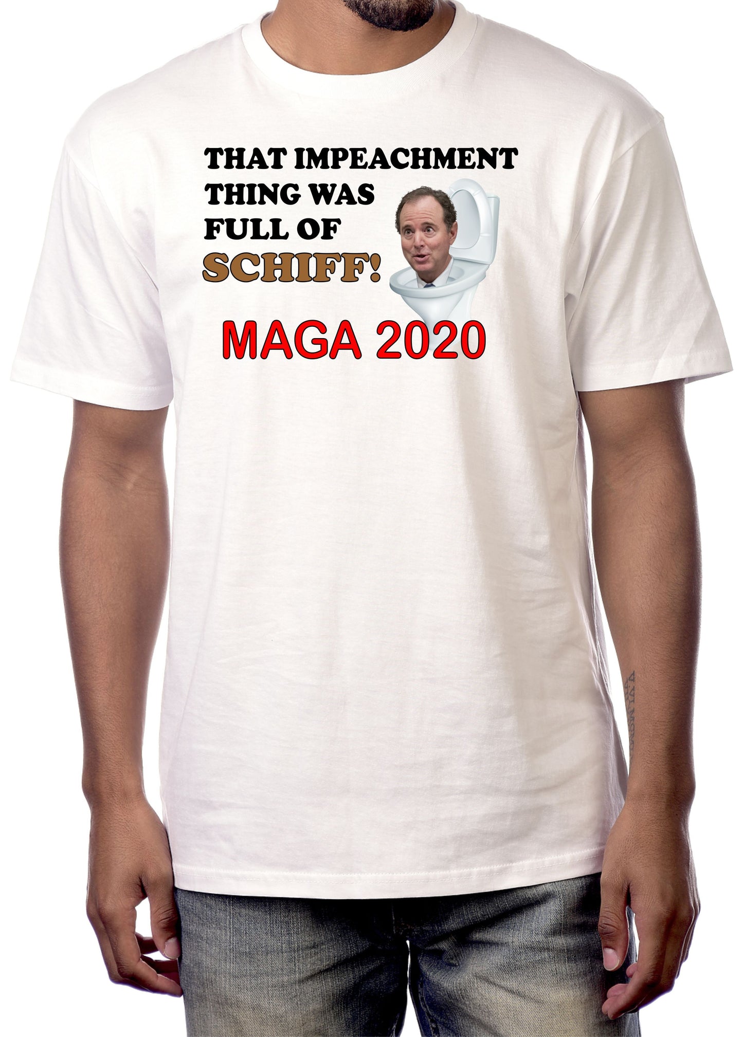 THAT IMPEACHMENT THING WAS FULL OF SCHIFF-MAGA 2020