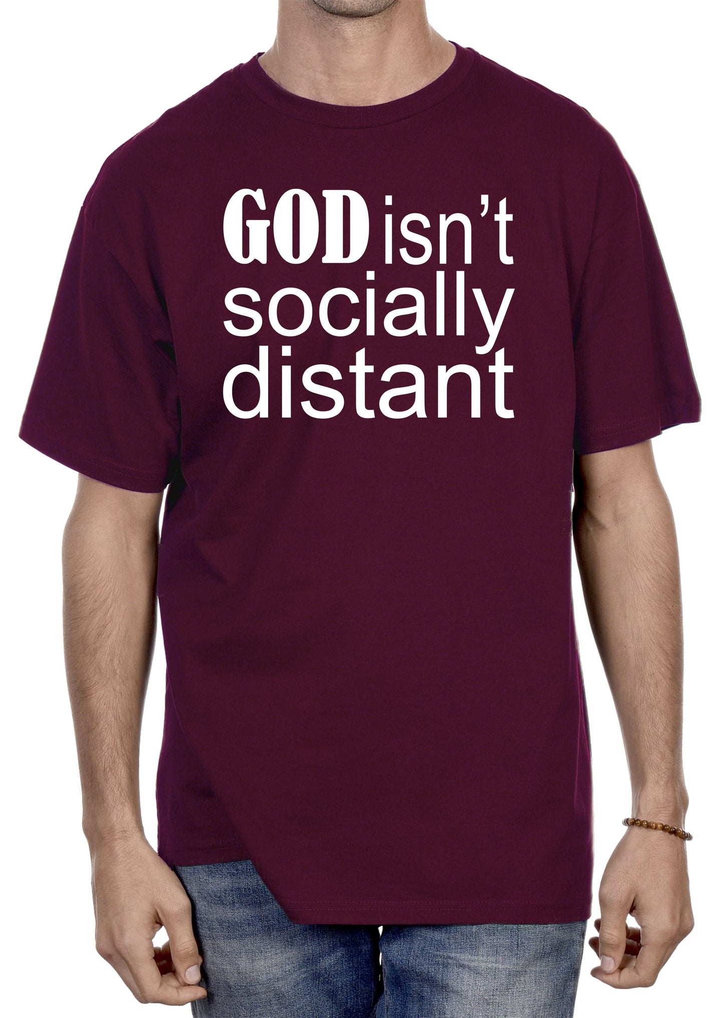 GOD ISN'T SOCIALLY DISTANT