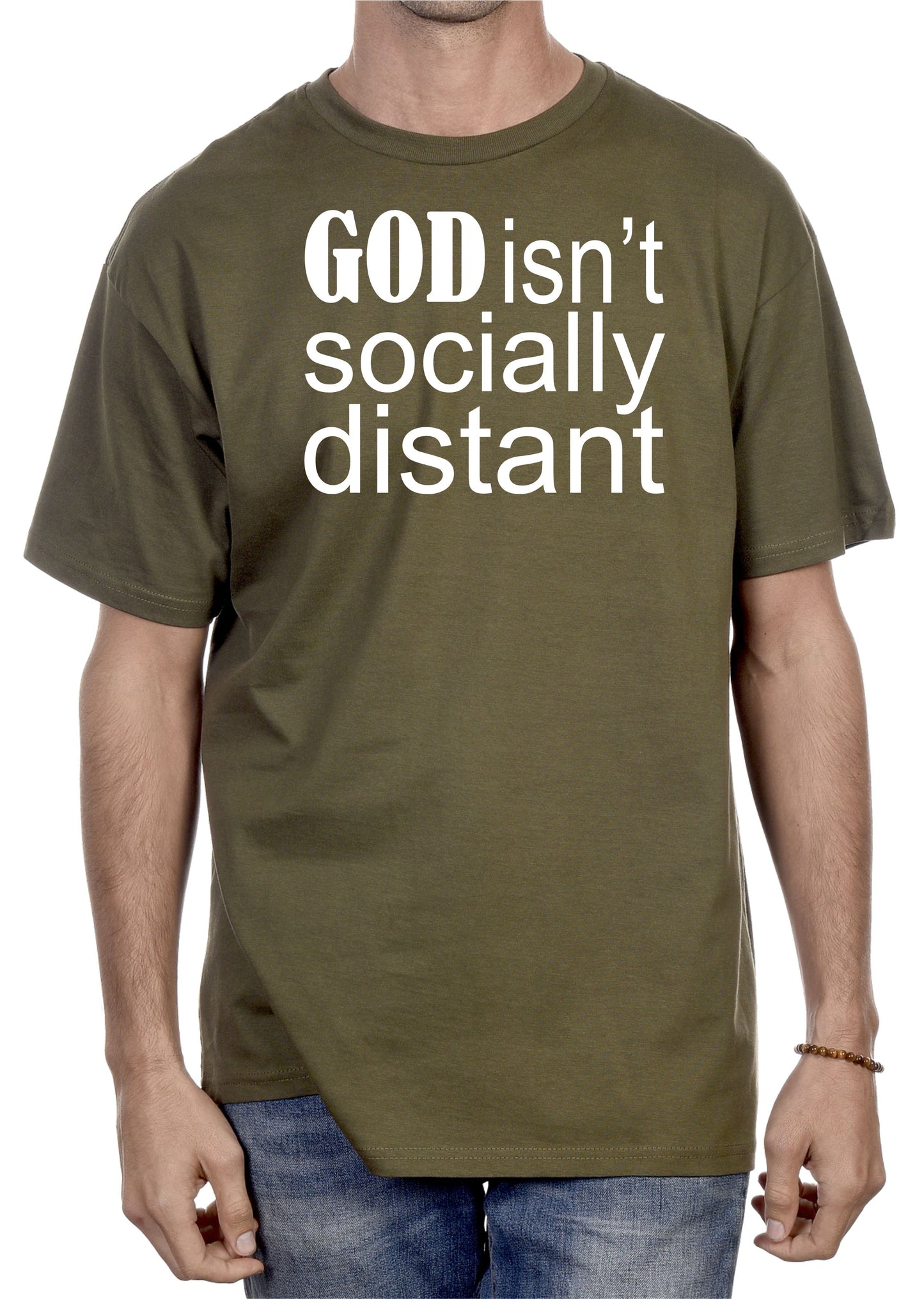 GOD ISN'T SOCIALLY DISTANT