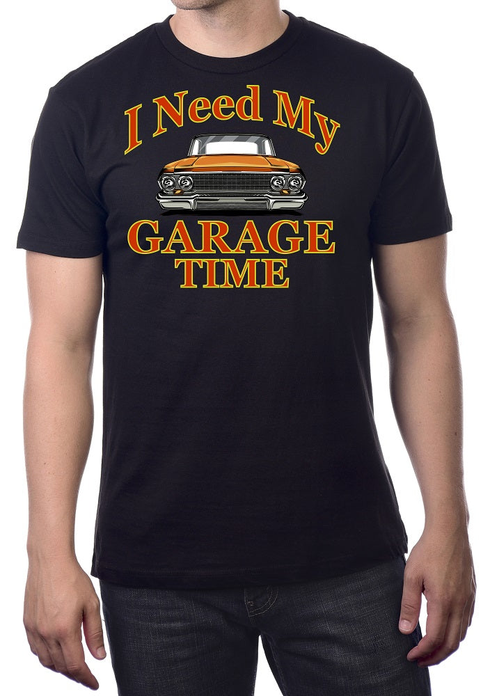 I NEED MY GARAGE TIME