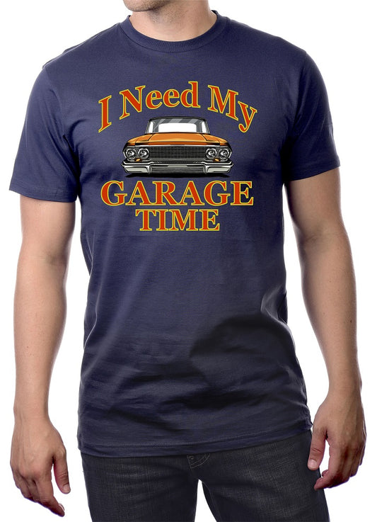 I NEED MY GARAGE TIME