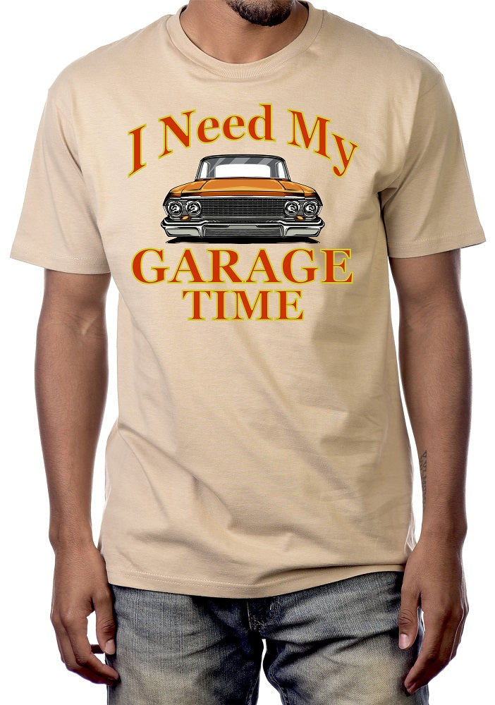 I NEED MY GARAGE TIME