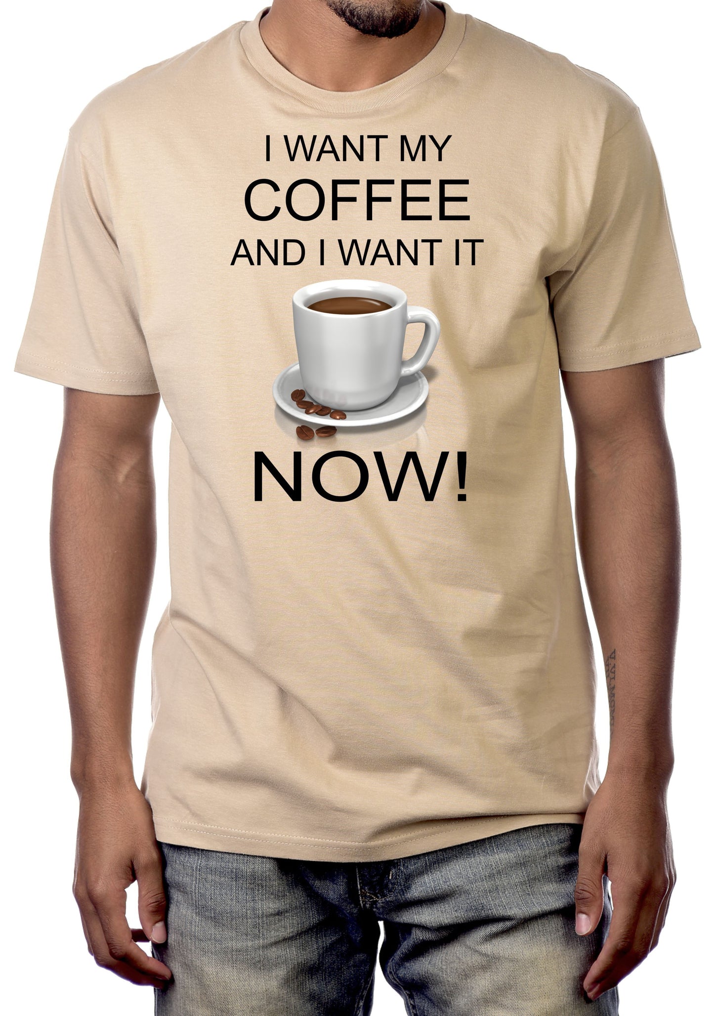 I WANT MY COFFEE...AND I WANT IT NOW!