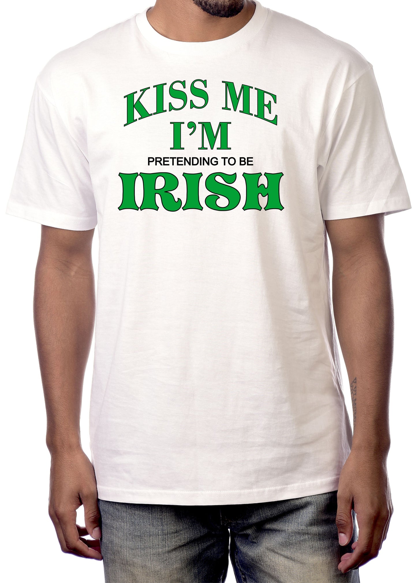 KISS ME I'M PRETENDING TO BE IRISH