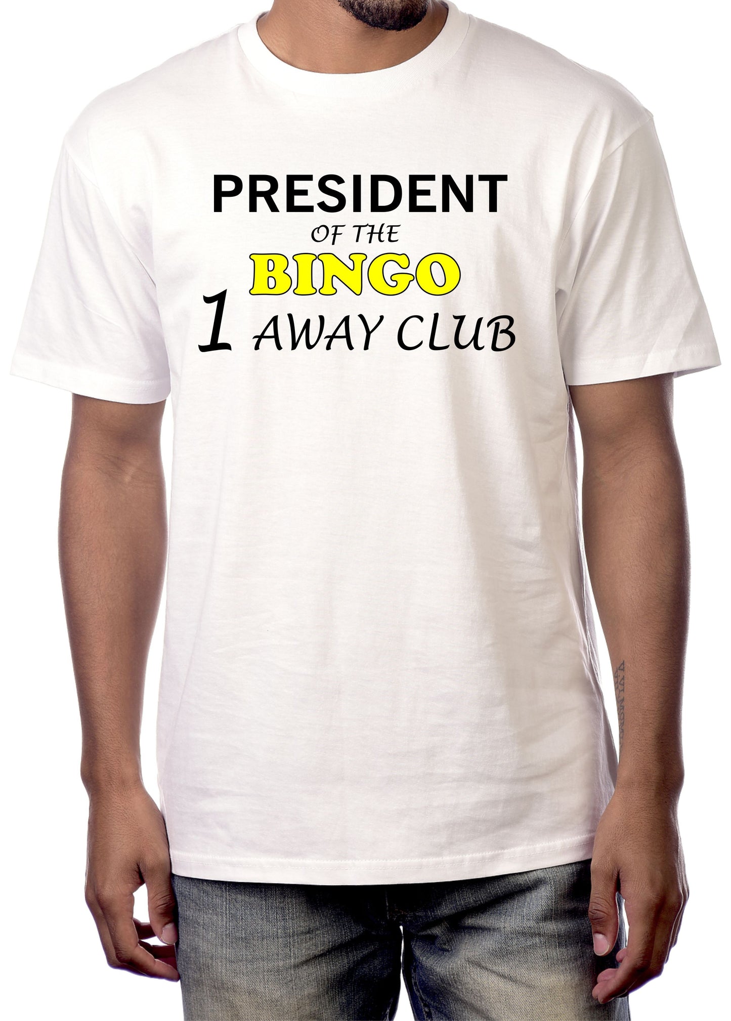 PRESIDENT OF THE BINGO 1 AWAY CLUB