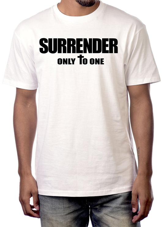 SURRENDER ONLY TO ONE