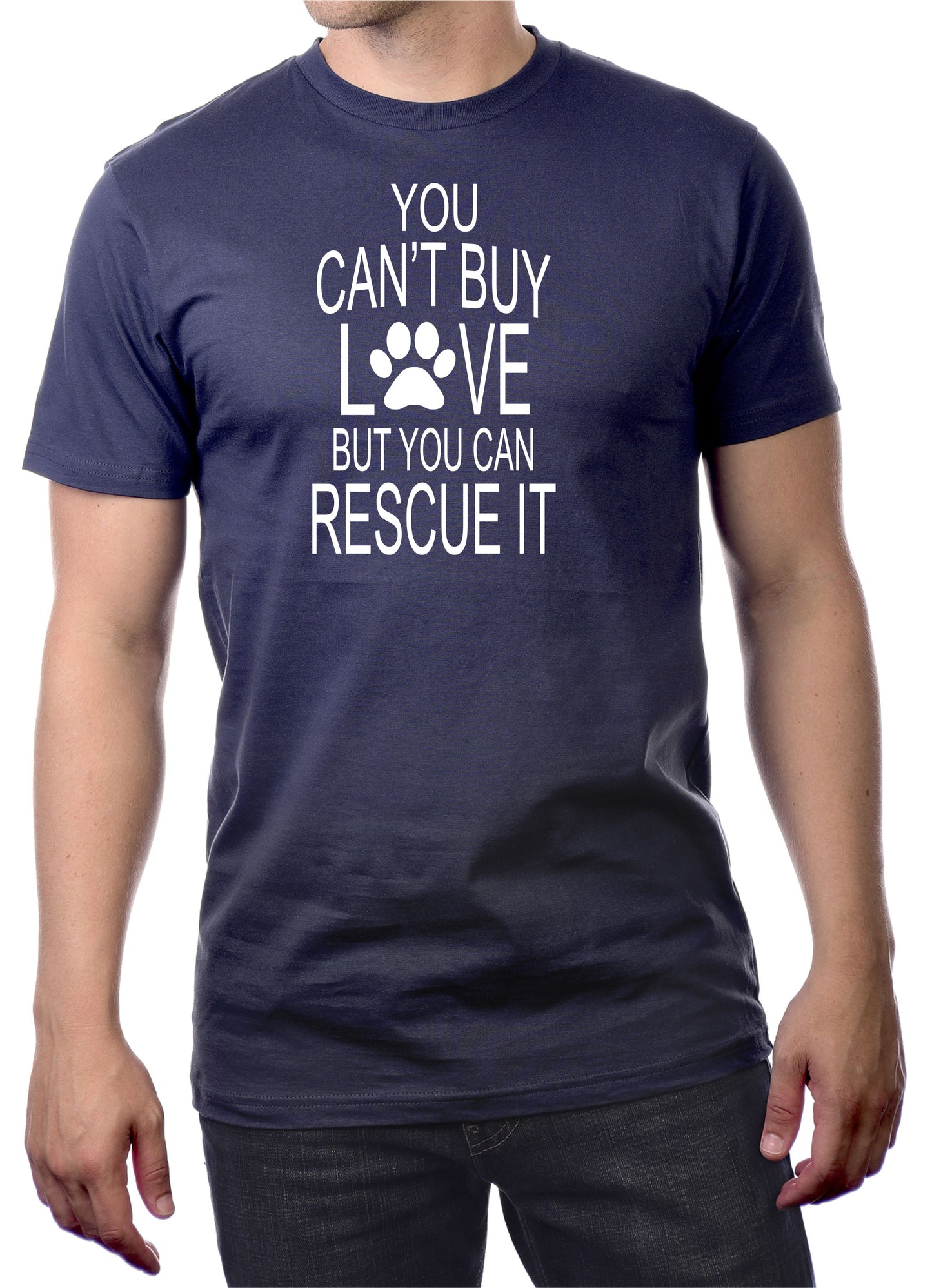 YOU CAN'T BUY LOVE BUT YOU CAN RESCUE IT