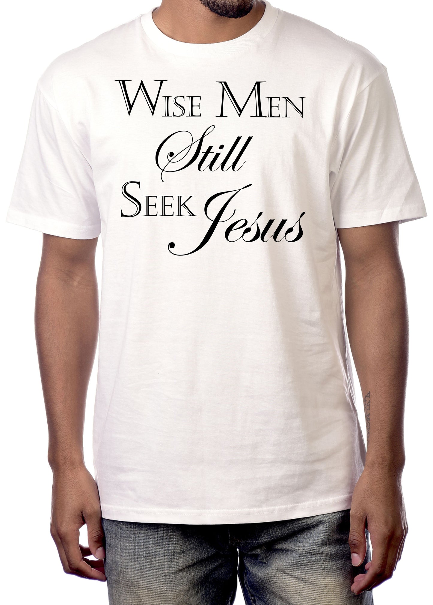 WISE MEN STILL SEEK JESUS