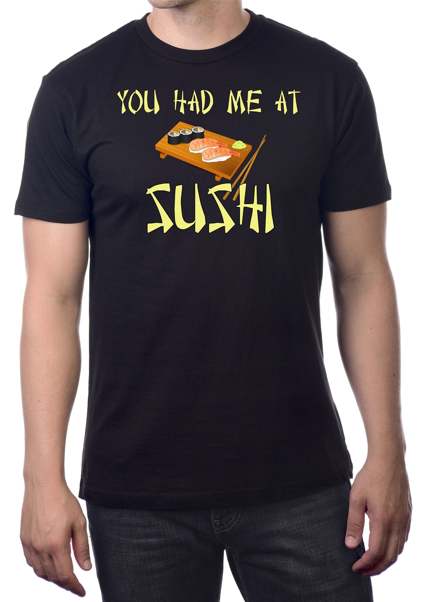 YOU HAD ME AT SUSHI